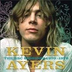 Kevin Ayers : BBC Sessions 1970 - 1976